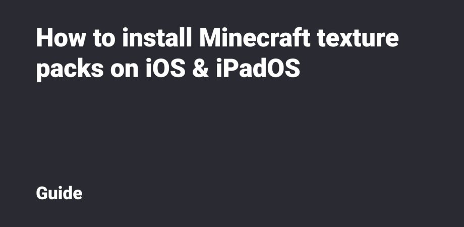 Thumbnail: How to install Minecraft texture packs on iOS