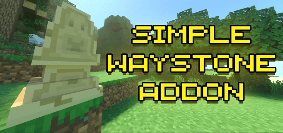 Thumbnail: Simple Waystone Addon (Version 10)