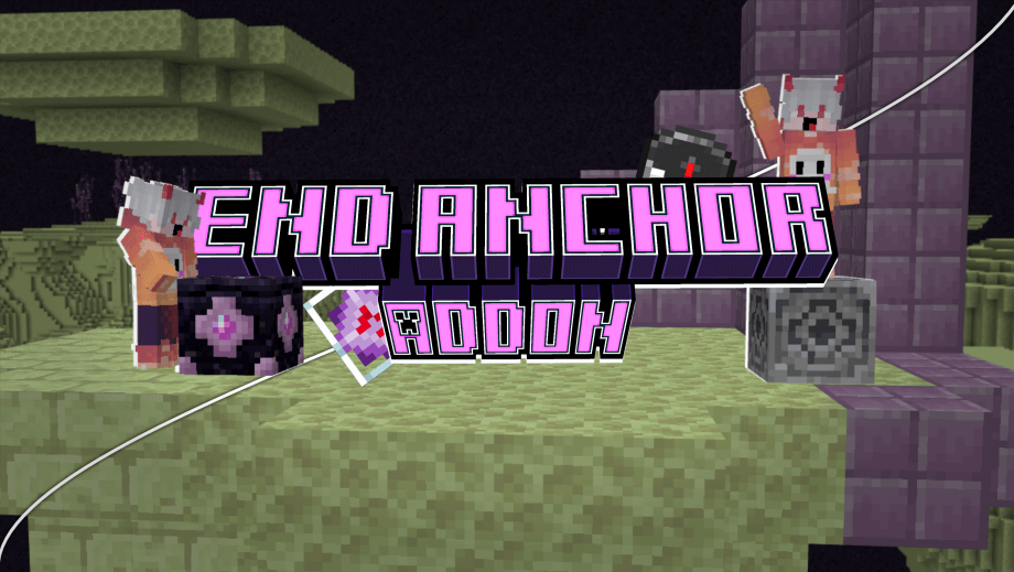 Thumbnail: End Anchor Addon (1.20.70+)